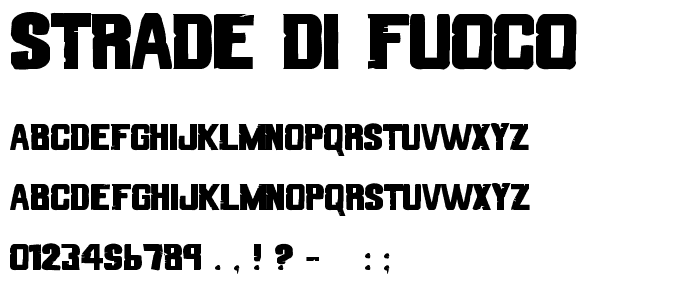 Strade di Fuoco font